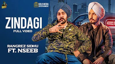 Zindagi Lyrics – Rangrez Sidhu Ft. Nseeb | Sidhu Moose Wala