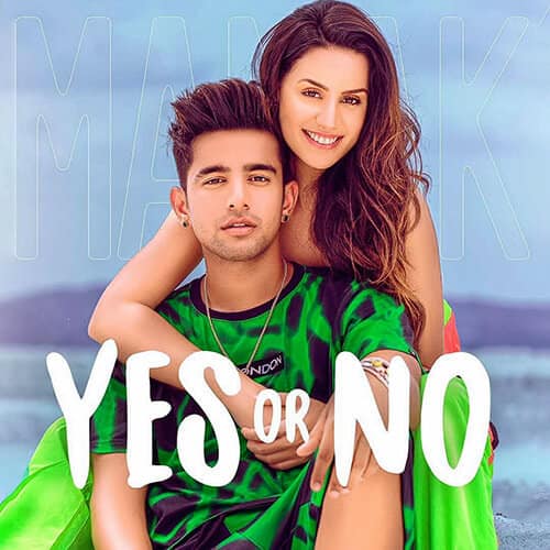 jass manak new yes or no Punjabi song lyrics