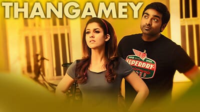 Thangamey Unnathan Lyrics Translation – Naanum Rowdy Dhaan Movie