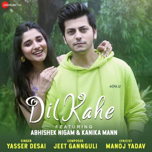 Dil Kahe Jeet Gannguli Yasser Desai lyrics translation