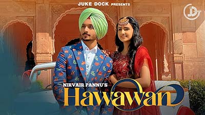 Hawawan Lyrics – Nirvair Pannu