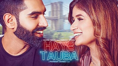 Haye Tauba Lyrics – Shipra Goyal Ft. Parmish Verma