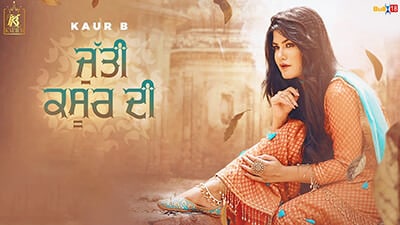 Jutti Kasur Di Lyrics – Kaur B Ft. Sajjan Adeeb