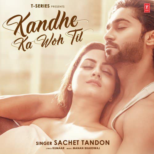 Kandhe Ka Woh Til lyrics translation