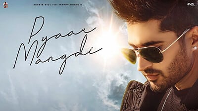 Pyar Mangdi Lyrics – Jassi Gill Ft. Happy Raikoti