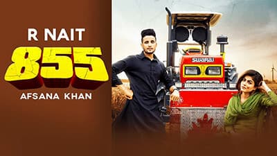 855 Lyrics – R Nait & Afsana Khan