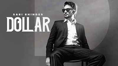 Dollar Lyrics – Sabi Bhinder