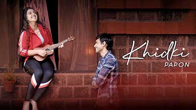 Khidki Lyrics – Papon | Ashnoor Kaur | Ritwik Bhowmik