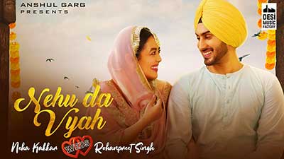 NEHU-DA-VYAH-lyrics-Neha-Kakkar-&-Rohanpreet-Singh