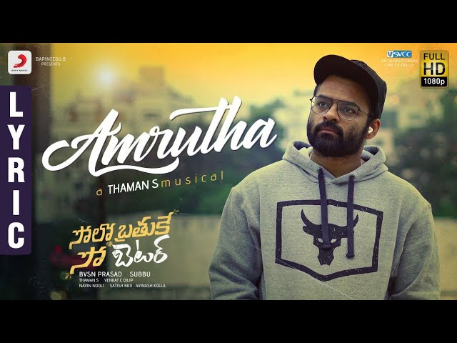 Amrutha Lyrics – Solo Brathuke So Better (movie)