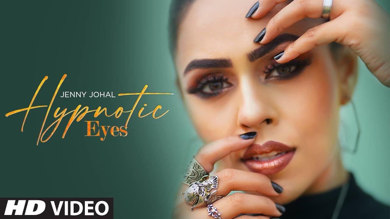 Hypnotic Eyes Lyrics – Jenny Johal | Preet Hundal