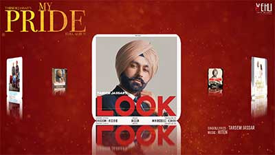 Look Lyrics – Tarsem Jassar