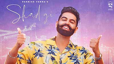 Shadgi Lyrics – Parmish Verma