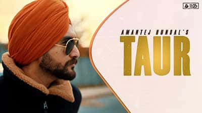 Taur Lyrics – Amantej Hundal