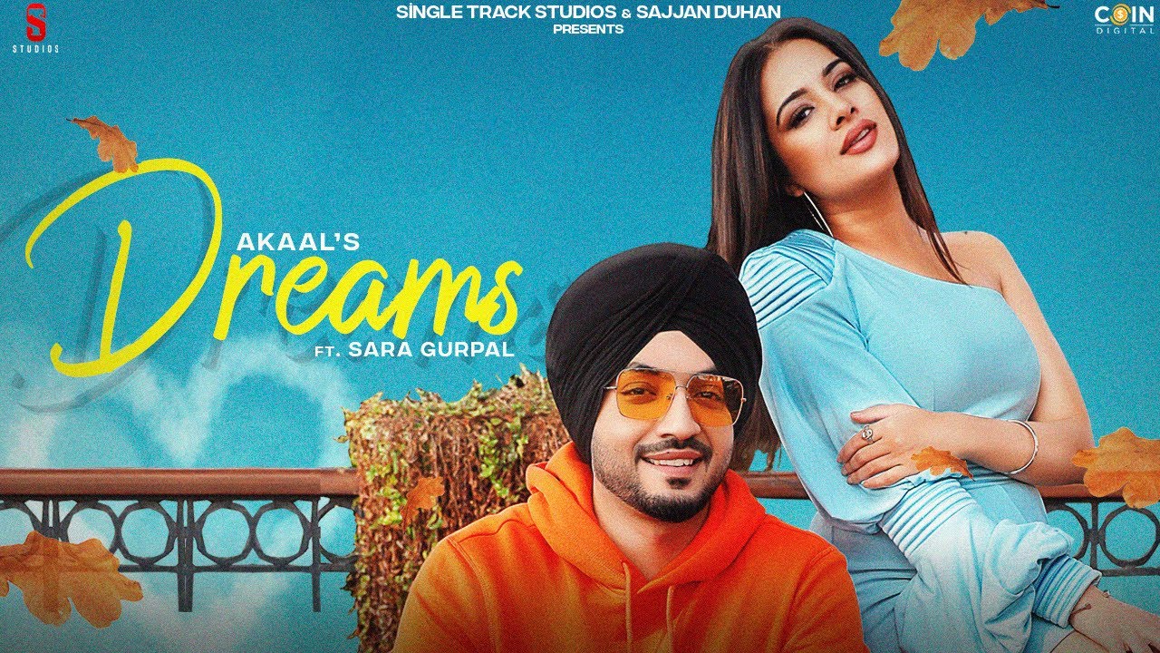 Dreams Lyrics – Akaal
