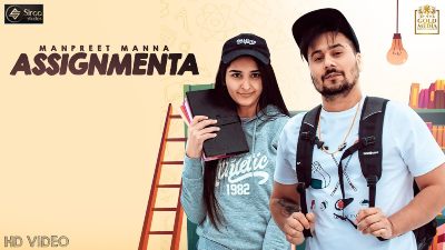 Assignmenta Lyrics – Manpreet Manna