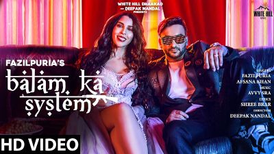 BALAM KA SYSTEM Lyrics – Fazilpuria, Afsana Khan