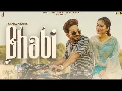 BHABI Lyrics – KAMAL KHAIRA