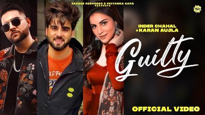 Guilty Lyrics – Inder Chahal, Karan Aujla