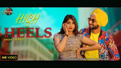 High Heel Lyrics – M Rafi, Fawad Khan
