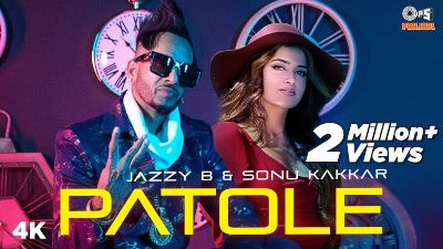 PATOLE Lyrics – JAZZY B, Sonu Kakkar