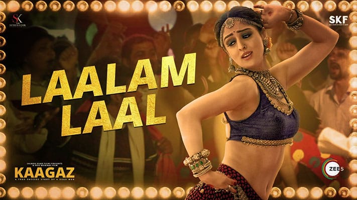 Laalam Laal Lyrics Translation – Kaagaz (Movie)
