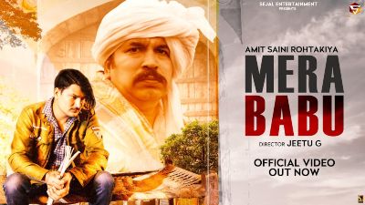 MERA BABU Lyrics – AMIT SAINI ROHTAKIYA
