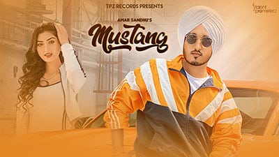 Mustang Lyrics – Amar Sandhu Ft. Isha Sharma