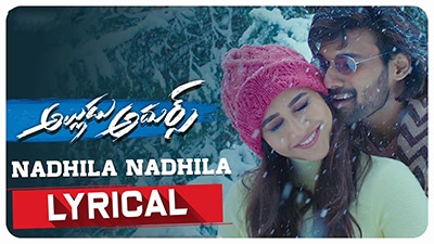 Nadhila Nadhila Lyrics – Alludu Adhurs (Movie)