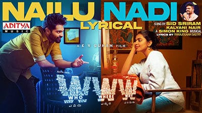 Nailu-Nadi-Telugu-Lyrics-WWW-Adith-Arun
