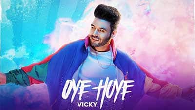 Oye Hoye Lyrics – Vicky & Desi Crew