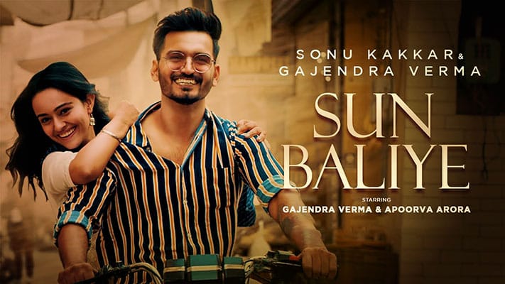 Sun Baliye Lyrics Translation – Gajendra Verma