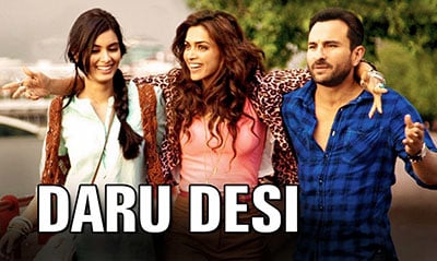Daaru Desi Lyrics Translation – Cocktail | Chadhi Mujhe Yaari Teri Aisi