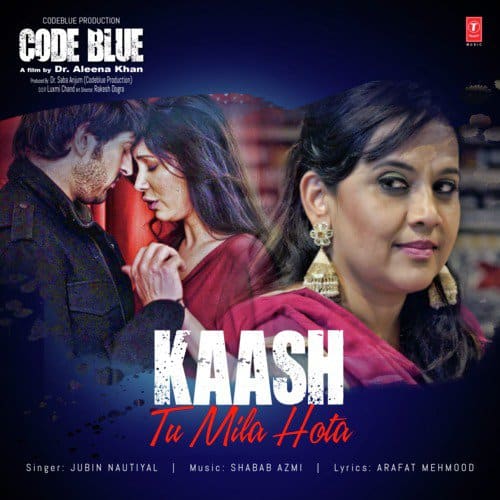 kaash tu mila hota lyrics english translation jubin code blue