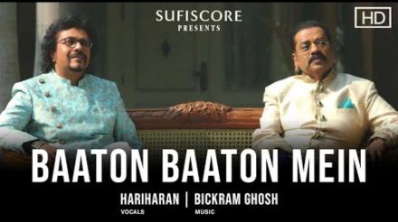 Baaton Baaton Mein Lyrics – Hariharan