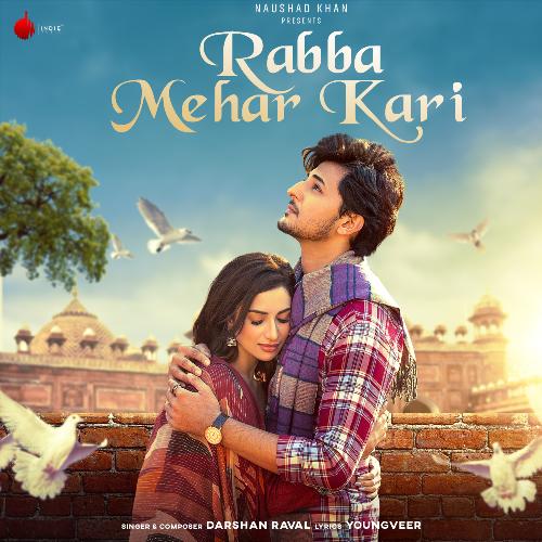 Darshan Raval Rabba Mehar Kari lyrics English