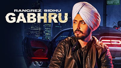 Gabhru Lyrics – Rangrez Sidhu
