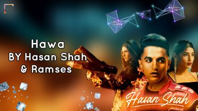 Hawa Lyrics – Hasan Shah