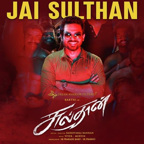 Jai Sulthan Tamil lyrics Sulthan movie
