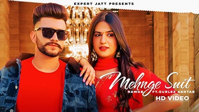 Mehnge Suit Lyrics – Nawab & Gurlez Akhtar