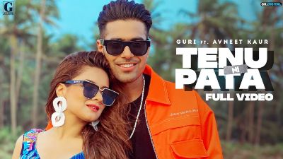 TENU NI PATA Lyrics – GURI