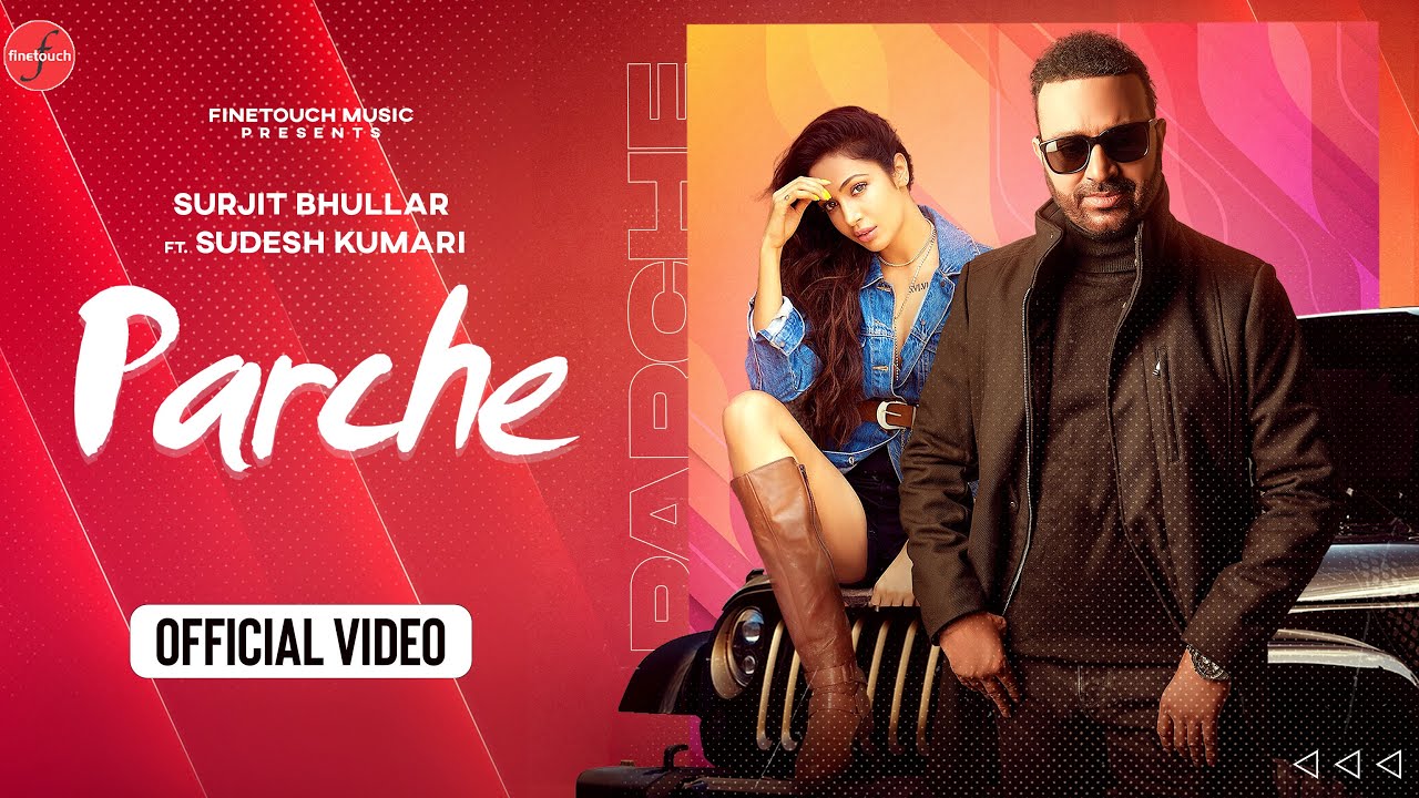 Parche Lyrics – Surjit Bhullar, Sudesh Kumari