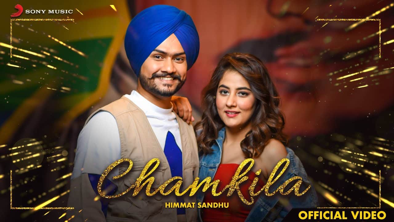 Chamkila Lyrics – Himmat Sandhu