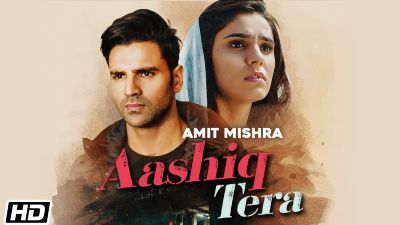 Aashiq Tera Lyrics – Amit Mishra