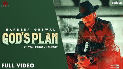 God’s Plan Lyrics – Hardeep Grewal