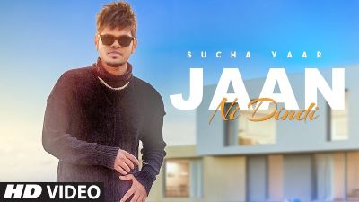 Jaan Ni Dindi Lyrics – Sucha Yaar