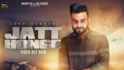 Jatt Honge Lyrics – Jodh Sandhu
