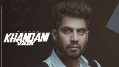 Khandani Vair Lyrics – SINGGA