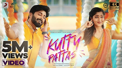 Kutty Pattas Lyrics – Santhosh Dhayanidhi | Rakshitha Suresh