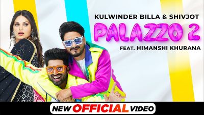 PALAZZO 2 Lyrics – Kulwinder Billa, Shivjot